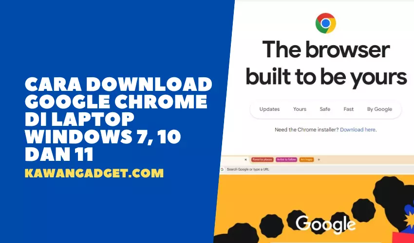 Cara Download Google Chrome di Laptop Windows 7, 10 dan 11